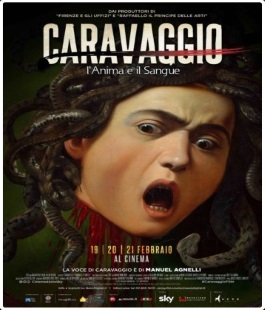 ''Caravaggio l'anima e il sangue'',  il film-evento dedicato a Caravaggio al cinema Odeon